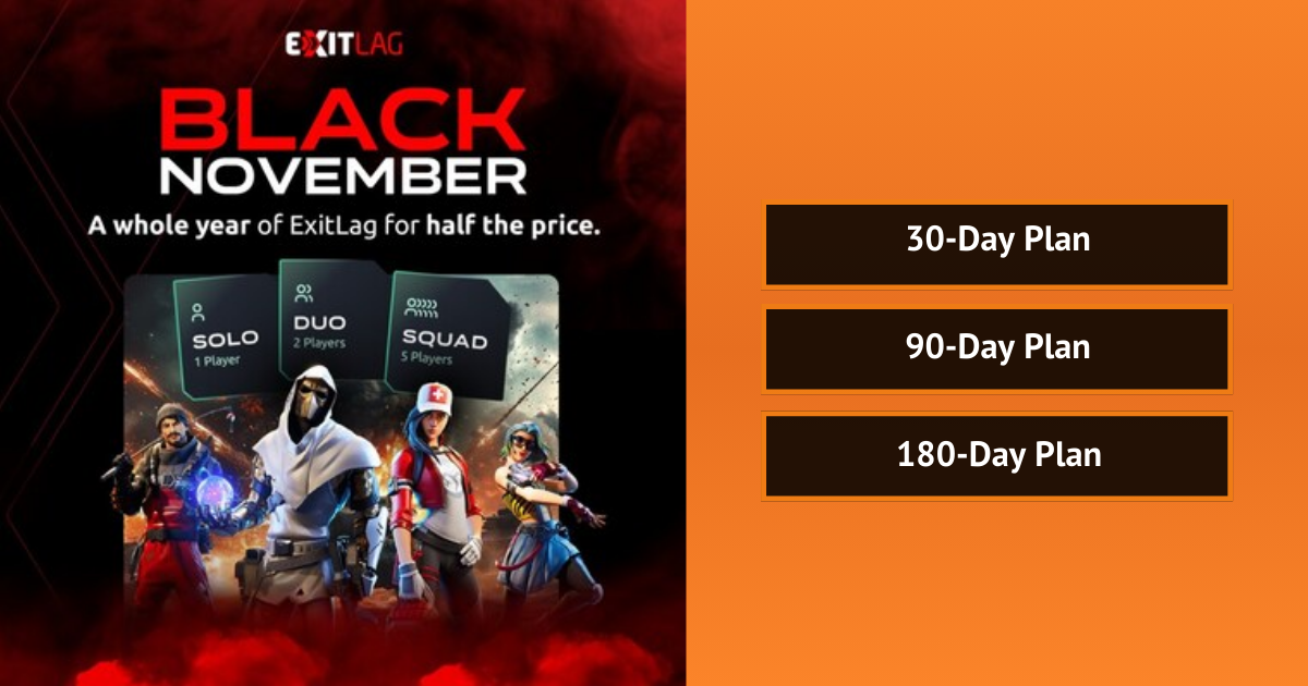 ExitLag Black November sale promo with solo, duo, squad options and plan durations shown.